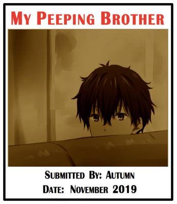 Sibling Lovers: \"My Peeping Brother\"